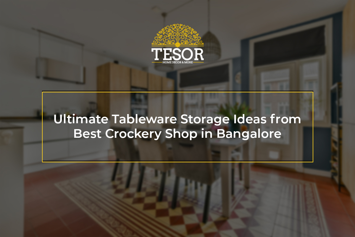 Best Crockery Shop in Bangalore