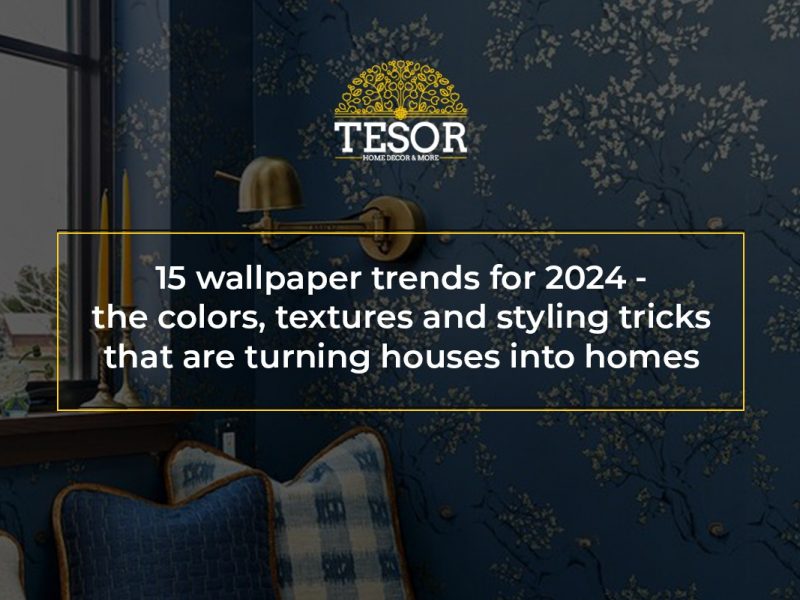 15-wallpaper-trends-the-colors-textures-and-styling-tricks-that-are-turning-houses-into-homes