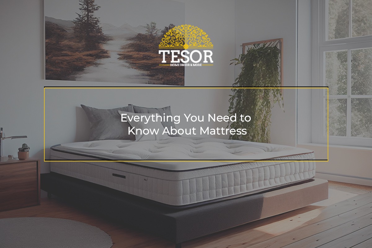 Everything You Need to Know About Mattress