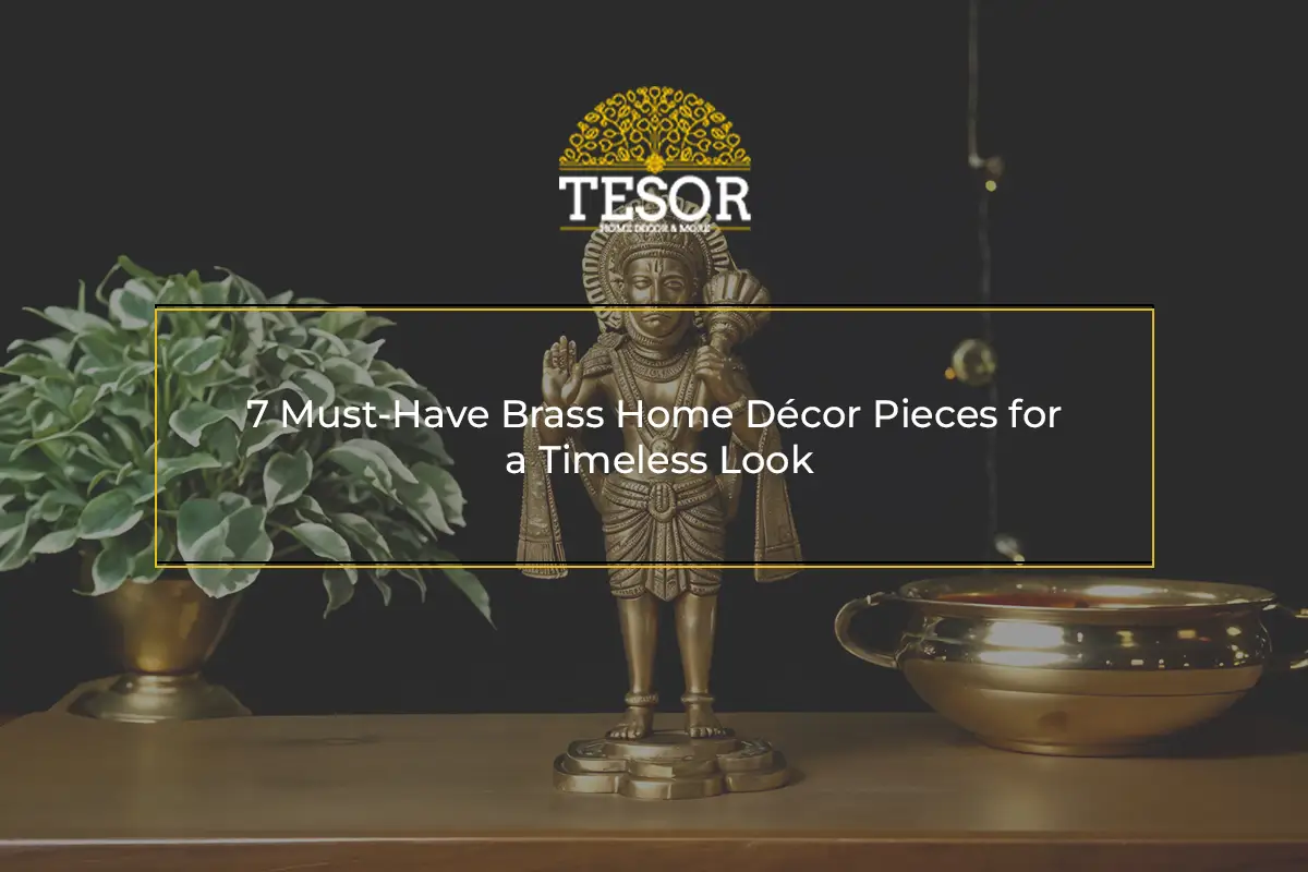 7 Must-Have Brass Home Décor Pieces for a Timeless Look